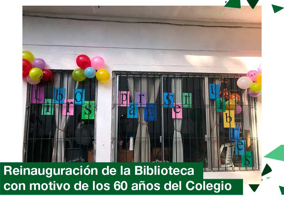 2018: Re inauguración de la Biblioteca del Colegio con motivo de los 60 años