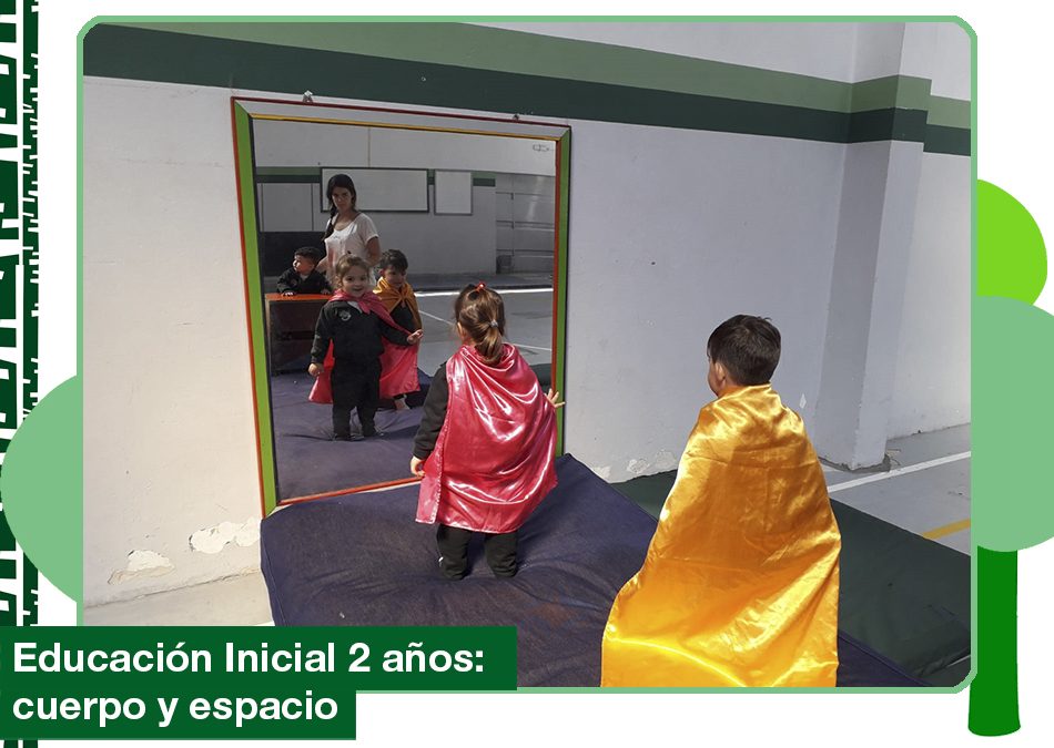 2019: Educación Inicial 2 años, cuerpo y espacio.