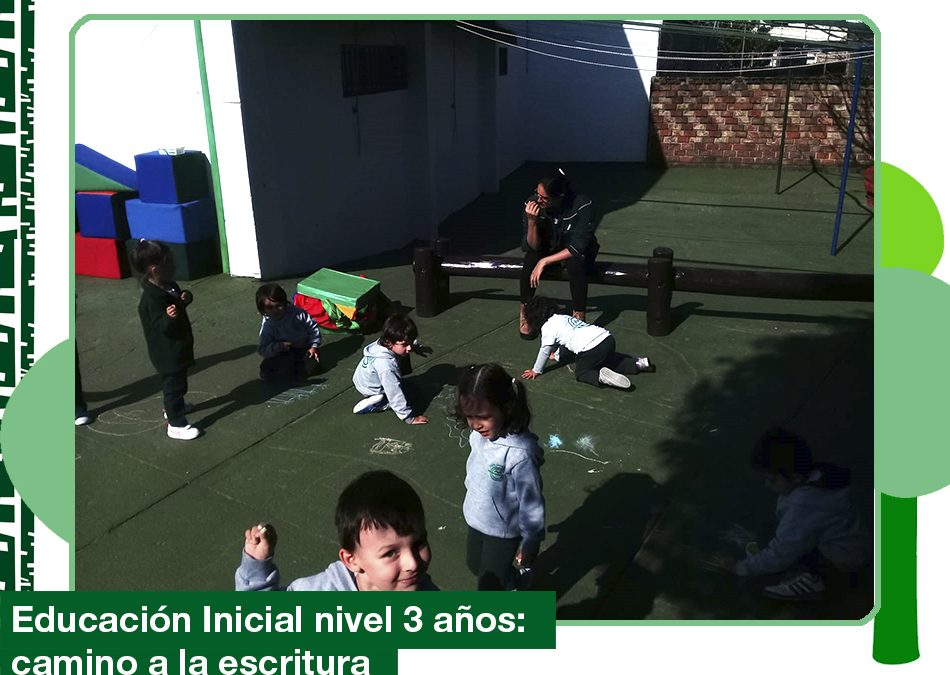 2019: Educación Inicial Nivel 3 años, camino a la escritura.