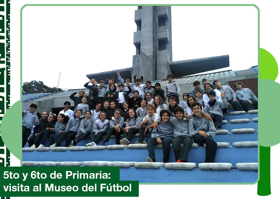 2019: 5to y 6to año de Primaria visitaron el Museo del fútbol.